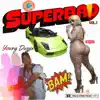 Young Dussié - Superbad - Single